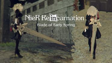 Blade of Early Spring (from NieR Reincarnation)
