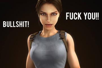 Lara croft being a bitch